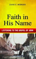Faith in His Name: Listening to the Gospel of John