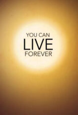 You Can Live Forever (10 Pack)