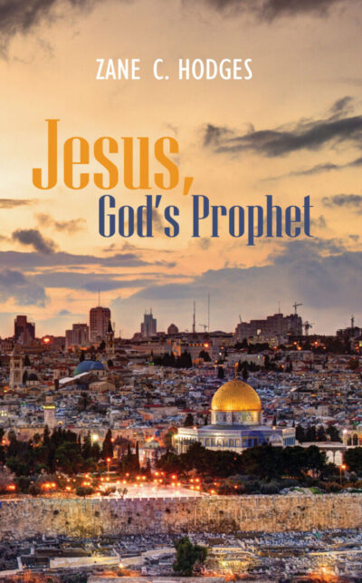 Jesus God's Prophet