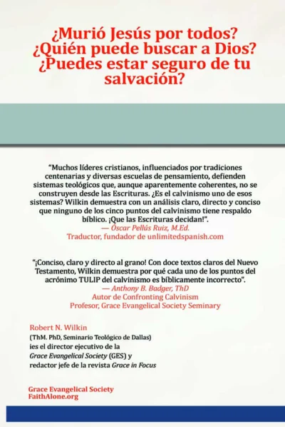 ¿Es bíblico el calvinismo?: Que las Escrituras decidan (Spanish Edition) - Image 2